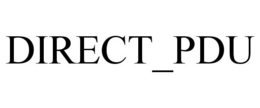 DIRECT_PDU trademark
