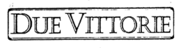 DUE VITTORIE trademark