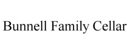 BUNNELL FAMILY CELLAR trademark
