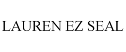 LAUREN EZ SEAL trademark