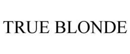 TRUE BLONDE trademark