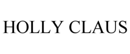 HOLLY CLAUS trademark