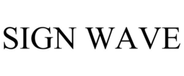 SIGN WAVE trademark