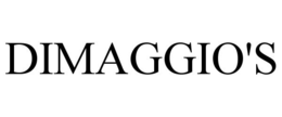 DIMAGGIO'S trademark