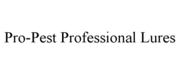 PRO-PEST PROFESSIONAL LURES trademark
