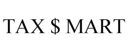 TAX $ MART trademark