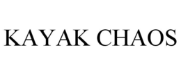 KAYAK CHAOS trademark