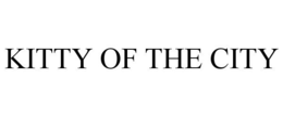 KITTY OF THE CITY trademark