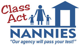CLASS ACT NANNIES "OUR AGENCY WILL PASSYOUR TEST!" trademark