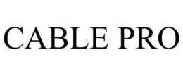 CABLE PRO trademark