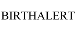 BIRTHALERT trademark