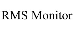 RMS MONITOR trademark