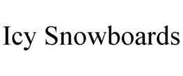 ICY SNOWBOARDS trademark