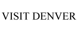 VISIT DENVER trademark