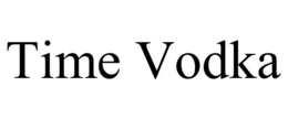 TIME VODKA trademark