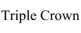 TRIPLE CROWN trademark