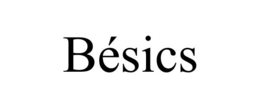 BÉSICS trademark