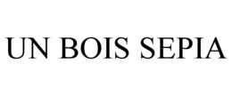 UN BOIS SEPIA trademark