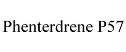 PHENTERDRENE P57 trademark