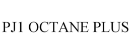 PJ1 OCTANE PLUS trademark