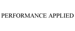 PERFORMANCE APPLIED trademark