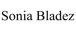 SONIA BLADEZ trademark