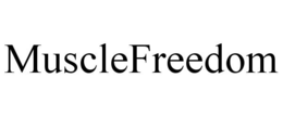 MUSCLEFREEDOM trademark
