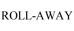 ROLL-AWAY trademark