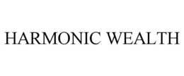HARMONIC WEALTH trademark