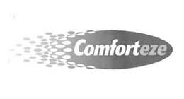 COMFORTEZE trademark