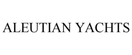 ALEUTIAN YACHTS trademark