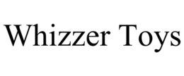 WHIZZER TOYS trademark