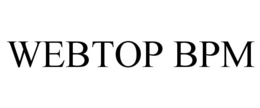 WEBTOP BPM trademark