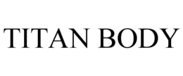 TITAN BODY trademark