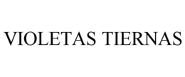 VIOLETAS TIERNAS trademark