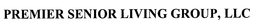 PREMIER SENIOR LIVING GROUP, LLC trademark
