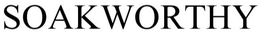 SOAKWORTHY trademark