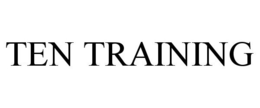 TEN TRAINING trademark