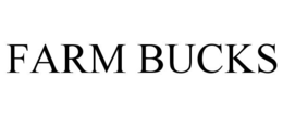 FARM BUCKS trademark
