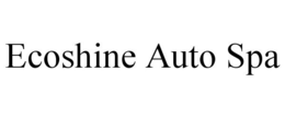 ECOSHINE AUTO SPA trademark