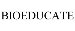 BIOEDUCATE trademark