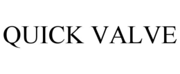 QUICK VALVE trademark