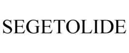 SEGETOLIDE trademark