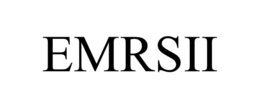 EMRSII trademark