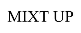 MIXT UP trademark