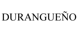 DURANGUEÑO trademark