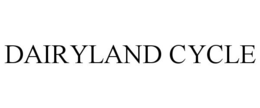 DAIRYLAND CYCLE trademark