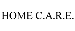 HOME C.A.R.E. trademark