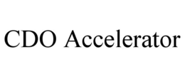 CDO ACCELERATOR trademark