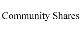 COMMUNITY SHARES trademark